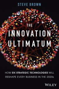 Cover image: The Innovation Ultimatum 1st edition 9781119615422