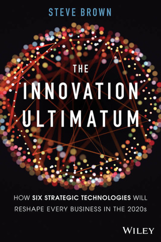 Cover image: The Innovation Ultimatum 1st edition 9781119615422