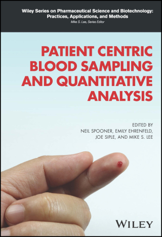 Cover image: Patient Centric Blood Sampling and Quantitative Analysis 1st edition 9781119615552