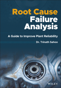 Cover image: Root Cause Failure Analysis 1st edition 9781119615545