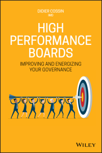 Cover image: High Performance Boards: Improving and Energizing your Governance 1st edition 9781119615651
