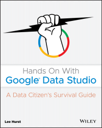Imagen de portada: Hands On With Google Data Studio 1st edition 9781119616085