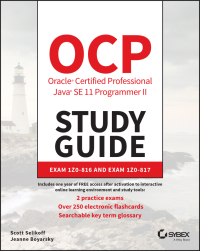 Cover image: OCP Oracle Certified Professional Java SE 11 Programmer II Study Guide 1st edition 9781119617624