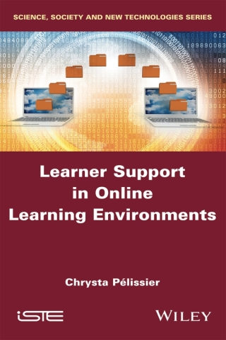 Cover image: Learner Support in Online Learning Environments 1st edition 9781786303400