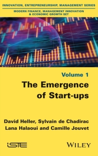 Cover image: The Emergence of Start-ups 1st edition 9781786304506