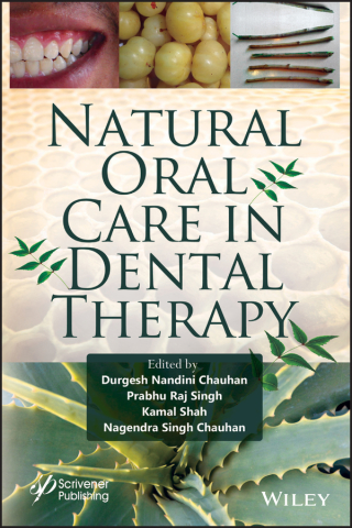 Omslagafbeelding: Natural Oral Care in Dental Therapy 1st edition 9781119614227