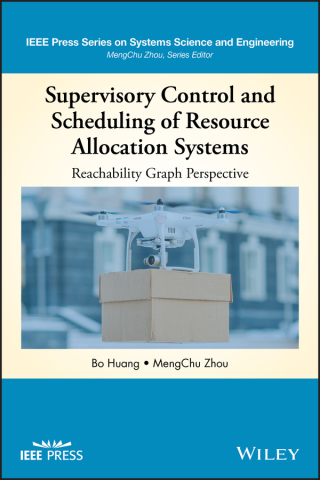 Cover image: Supervisory Control and Scheduling of Resource Allocation Systems 1st edition 9781119619680