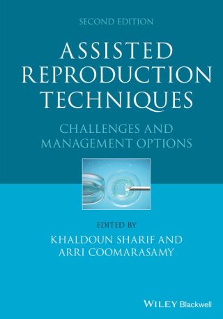 Imagen de portada: Assisted Reproduction Techniques: Challenges and Management Options, 2nd Edition 2nd edition 9781119622109