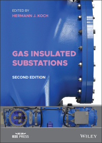 Imagen de portada: Gas Insulated Substations, 2nd Edition 2nd edition 9781119623588