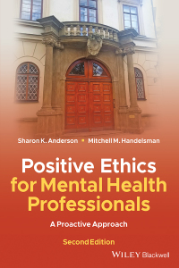 Cover image: Positive Ethics for Mental Health Professionals 2nd edition 9781119628422