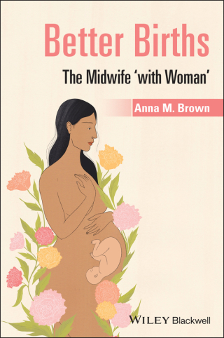 Cover image: Better Births 1st edition 9781119628743