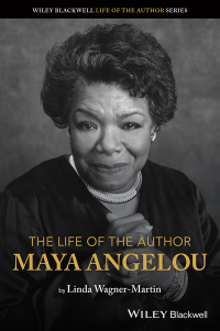 Imagen de portada: The Life of the Author: Maya Angelou 1st edition 9781119629108