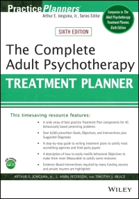 Cover image: The Complete Adult Psychotherapy Treatment Planner 6th edition 9781119629931