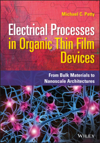 Imagen de portada: Electrical Processes in Organic Thin Film Devices 1st edition 9781119631279