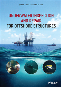 صورة الغلاف: Underwater Inspection and Repair for Offshore Structures 1st edition 9781119633792