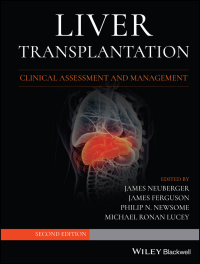Cover image: Liver Transplantation: Clinical Assessment and Management, 2nd Edition 2nd edition 9781119633983