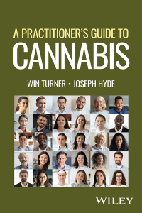 Cover image: A Practitioner's Guide to Cannabis 1st edition 9781119634218