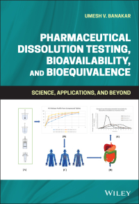 Imagen de portada: Pharmaceutical Dissolution Testing, Bioavailability, and Bioequivalence 1st edition 9781119634607