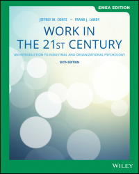 Titelbild: Work in the 21st Century: An Introduction to Industrial and Organizational Psychology, EMEA Edition 6th edition 9781119590262