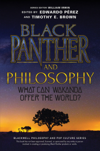 表紙画像: Black Panther and Philosophy 1st edition 9781119635840