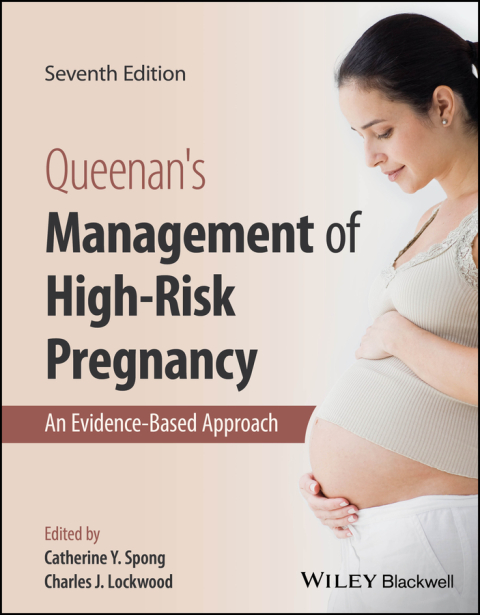 Queenan's Management of High-Risk Pregnancy: An Evidence-Based Approach, 7th Edition - FULL INSTANT DOWNLOAD | PDF DOCX EPUB