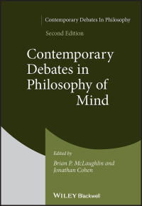 Cover image: Contemporary Debates in Philosophy of Mind 2nd edition 9781119637004
