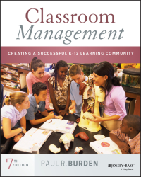 Cover image: Classroom Management: Creating a Successful K-12 Learning Community 7th edition 9781119639985