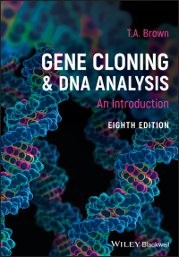Cover image: Gene Cloning and DNA Analysis 8th edition 9781119640783