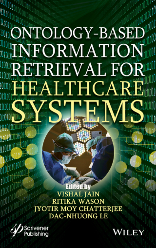 Imagen de portada: Ontology-Based Information Retrieval for Healthcare Systems 1st edition 9781119640486