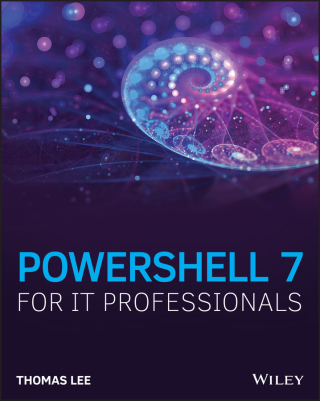Omslagafbeelding: PowerShell 7 for IT Professionals 1st edition 9781119644729