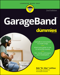 صورة الغلاف: GarageBand For Dummies, 2nd Edition 2nd edition 9781119645412