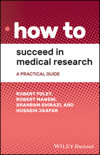 Cover image: How to Succeed in Medical Research 1st edition 9781119645498