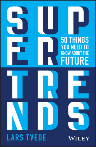 Titelbild: Supertrends: 50 Things you Need to Know About the Future 1st edition 9781119646839