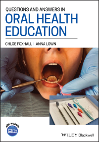 Imagen de portada: Questions and Answers in Oral Health Education 1st edition 9781119647270