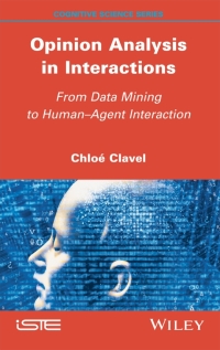 Cover image: Opinion Analysis in Interactions 1st edition 9781786304193