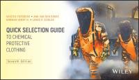 Cover image: Quick Selection Guide to Chemical Protective Clothing 7th edition 9781119650553