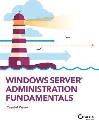 Imagen de portada: Windows Server Administration Fundamentals 1st edition 9781119650652