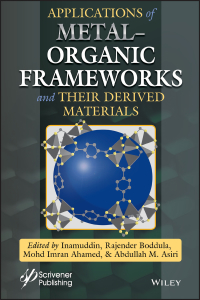 Cover image: Applications of Metal-Organic Frameworks and Their Derived Materials 1st edition 9781119650980