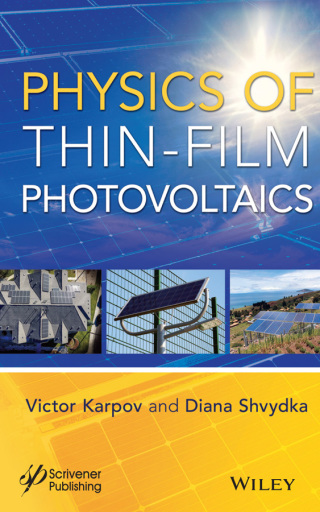 Cover image: Physics of Thin-Film Photovoltaics 1st edition 9781119651000