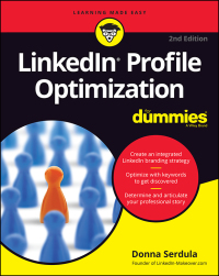 Cover image: LinkedIn Profile Optimization For Dummies 2nd edition 9781119651420