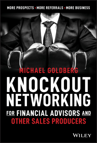 Cover image: Knockout Networking for Financial Advisors and Other Sales Producers 1st edition 9781119649090