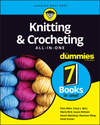 صورة الغلاف: Knitting and Crocheting All-in-One For Dummies 1st edition 9781119652939