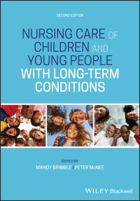 Cover image: Nursing Care of Children and Young People with Long-Term Conditions 2nd edition 9781119653110