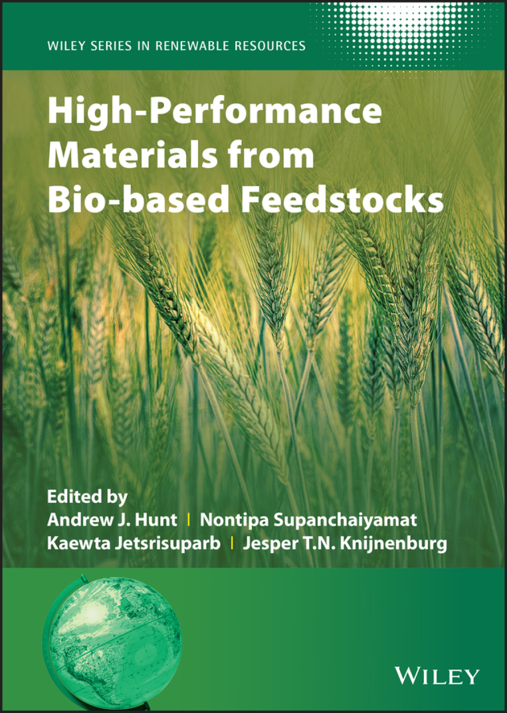 High-Performance Materials from Bio-based Feedstocks 1st Edition