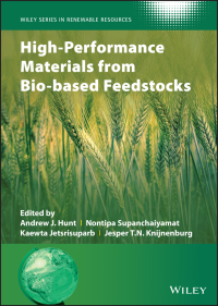 Imagen de portada: High-Performance Materials from Bio-based Feedstocks 1st edition 9781119655725