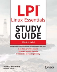 Cover image: LPI Linux Essentials Study Guide 3rd edition 9781119657699