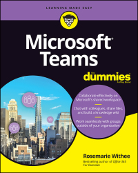 Cover image: Microsoft Teams For Dummies 1st edition 9781119660552