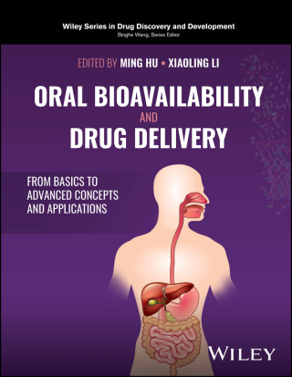 Cover image: Oral Bioavailability and Drug Delivery 1st edition 9781119660651
