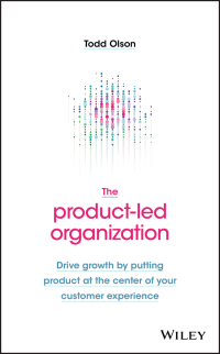Omslagafbeelding: The Product-Led Organization 1st edition 9781119660873