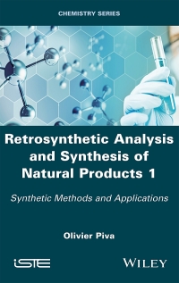 Imagen de portada: Retrosynthetic Analysis and Synthesis of Natural Products 1 1st edition 9781786303493